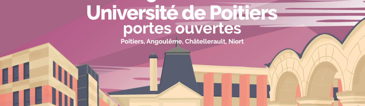 Journée Portes Ouvertes de l’Université de Poitiers – Samedi 5 février 2022